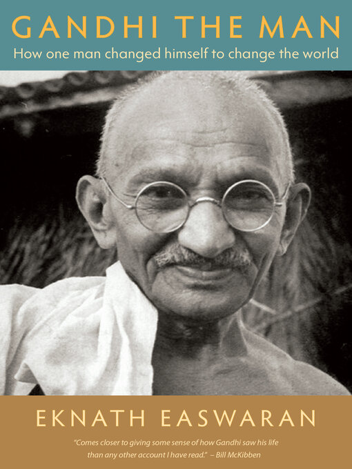 Title details for Gandhi the Man by Eknath Easwaran - Available